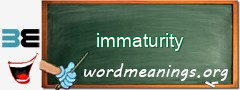 WordMeaning blackboard for immaturity
